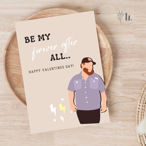 Will you be my forever after all, Valentines day card, Western themed, Country music fan, card, Friend, Made to order.