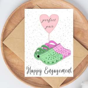 Crocs Engagement Card | Crocs Card | Perfect Pair | Croc card for wedding | Engagement Card