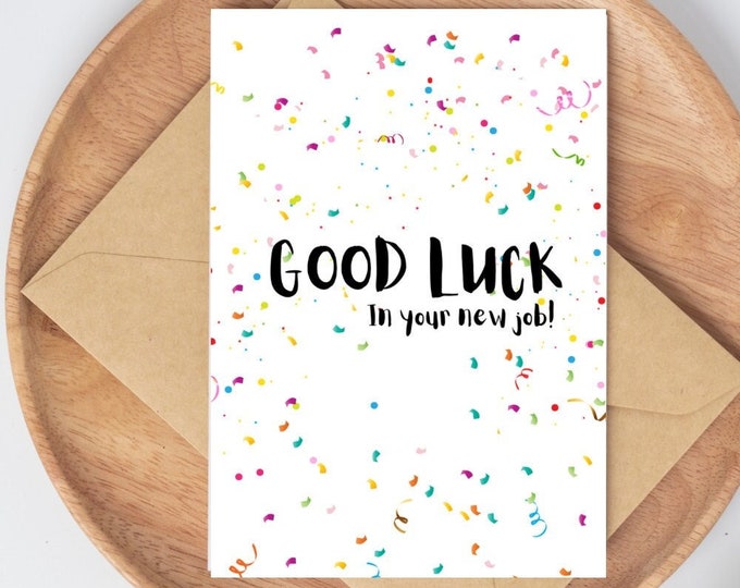 New Job Card Good Luck in Your New Job New Role Congratulations on the ...