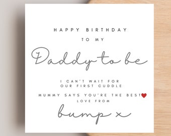 Daddy Birthday Card From Bump, Bump Birthday Card, Daddy Card From The Bump,