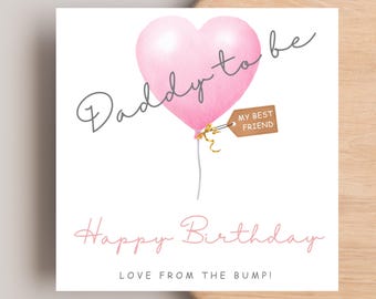Daddy Birthday Card From Bump, YELLOW BLUE PINK, Bump Birthday Card, Daddy Card From The Bump,