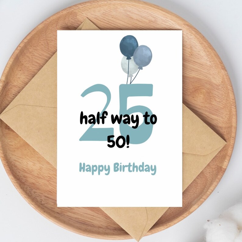 Half Way To 50 Card For Him Funny 25 Birthday Card 25th Etsy UK Half Way To 50 Card For Him Funny 25 Birthday Card 25th Etsy UK