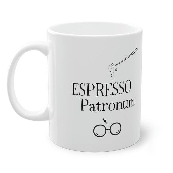 Espresso Patronum Tasse - Perfekt für jeden Muggel, der Kaffee und Harry Potter liebt, Kaffeebecher, Statement, Spruch, humorvoll