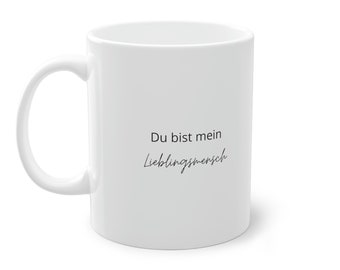 Gift for your favorite person, best friend, boyfriend, family; Mug with print: You are my favorite person, thank you, gift