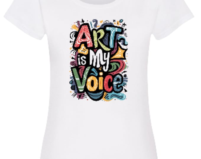 Positive Caption T-Shirt, Inspirational Women's Tee, Art is my voice t shirt