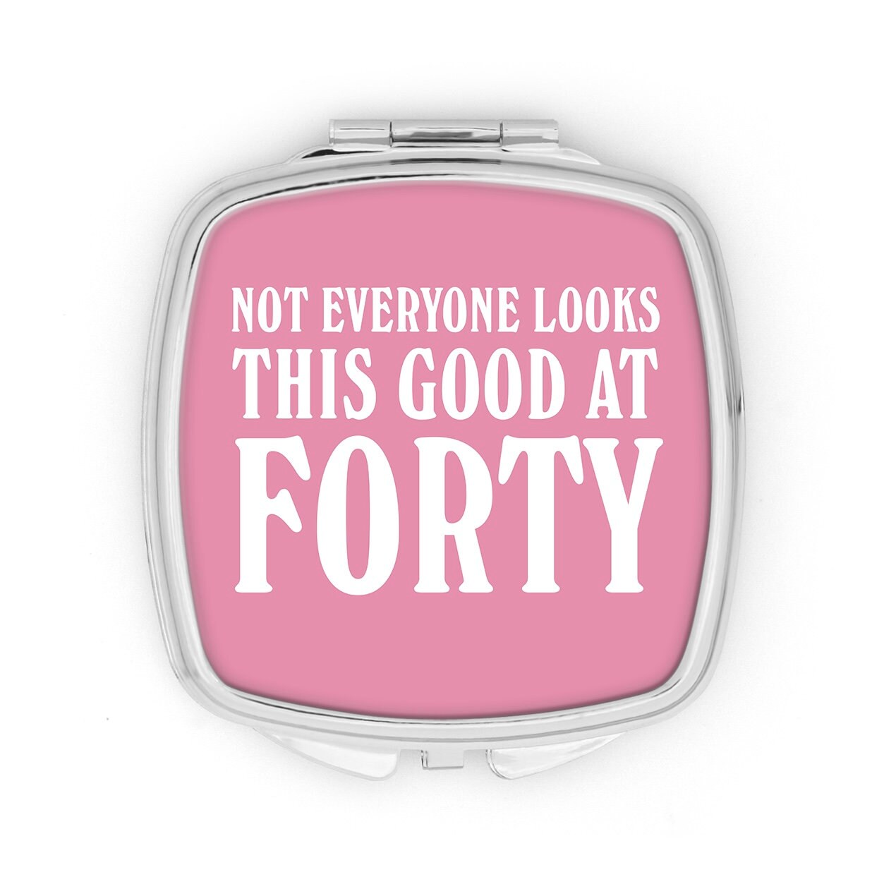 40th Birthday Gift Compact Mirror Not Everyone Looks This  display picture 3