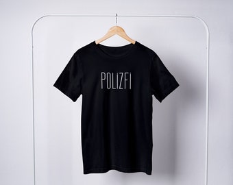 Polizfi T-Shirt, Anzeigenhauptmeister, Meme Shirt, Shirt Unisex, T-Shirt Weiß, Schwarz