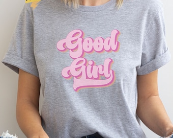 Good Girl T-Shirt, Kinky Submissive Graphic Tee