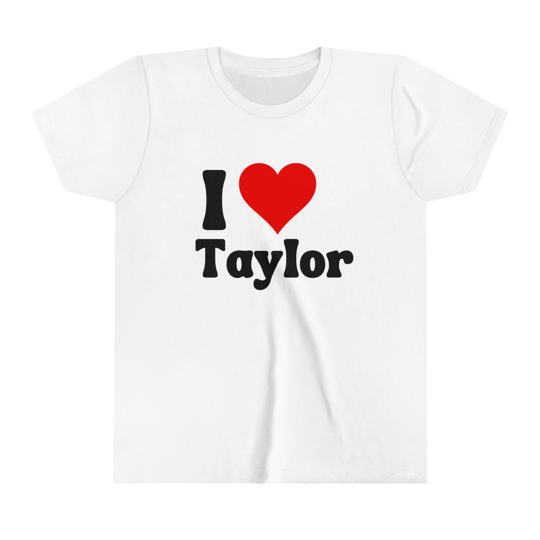 I Love Taylor Kids Tshirt Taylor Swift Kids Shirt, Swiftie Kids Shirt, Soft and Comfortable