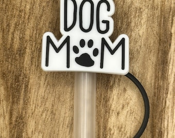 Dog Mom Straw Topper | Tumbler Accessory | Pet Lover | Gift for Her