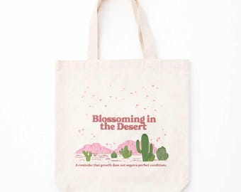 Blossoming In The Desert Tote Bag