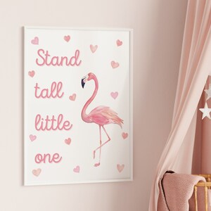Stand Tall Little One vivero impresión, acuarela flamenco vivero impresión, decoración de la habitación de la niña, decoración de la guardería rosa, descarga digital instantánea