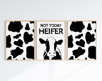Pas aujourd’hui HEIFER Cow Print, Cow Print Decor, Farm Life Wall Decor, Cow Lover Decor, Cow Theme Child Room Nursery, Téléchargement numérique imprimable