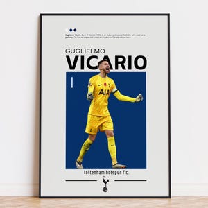 Vicario Guglielmo Poster, Tottenham Hotspur FC Poster, Sport Poster, Fußball Wandkunst, Schlafzimmer Poster, Fußballspieler Poster