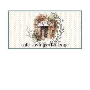 Puede incluir: Una ilustraci&oacute;n de acuarela de una cafeter&iacute;a con una corona verde a su alrededor. El texto "cafe savings challenge" est&aacute; debajo de la imagen.