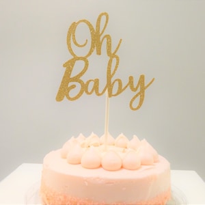 Oh Baby Cake Topper, Oh Baby Shower Cake Topper, Baby Shower, Baby Shower Cake Topper, Oh Baby Cake Topper, Baby Shower Decorations