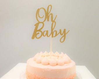 Oh Baby Cake Topper, Oh Baby Shower Cake Topper, Baby Shower, Baby Shower Cake Topper, Oh Baby Cake Topper, Baby Shower Decorations