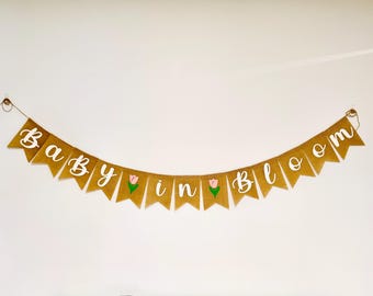 Baby In Bloom Banner, Baby in Bloom Baby Shower, Baby In Bloom Sign, Baby In Bloom Decor, Baby Shower Banner, Spring Baby Shower