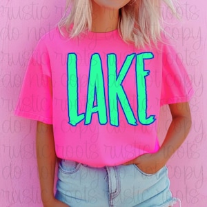 Lake Days PNG Retro PNG Summer png Lake Bum Sublimation Designs Neon Girly png Lake Days png