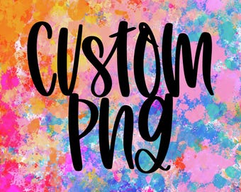 File PNG personalizzato: download digitale ad alta risoluzione