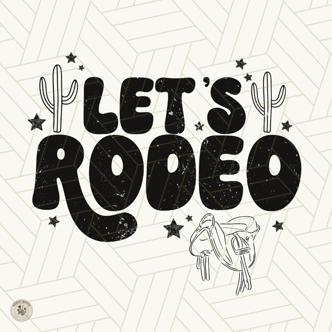 Let's Rodeo Vector Let's Rodeo PNG: Cowgirl Western Design (digital Download) - Etsy