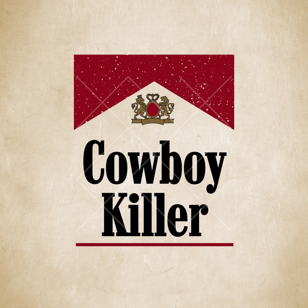 Cowboy Killer Vintage Cowboy Designs PNG Western Etsy