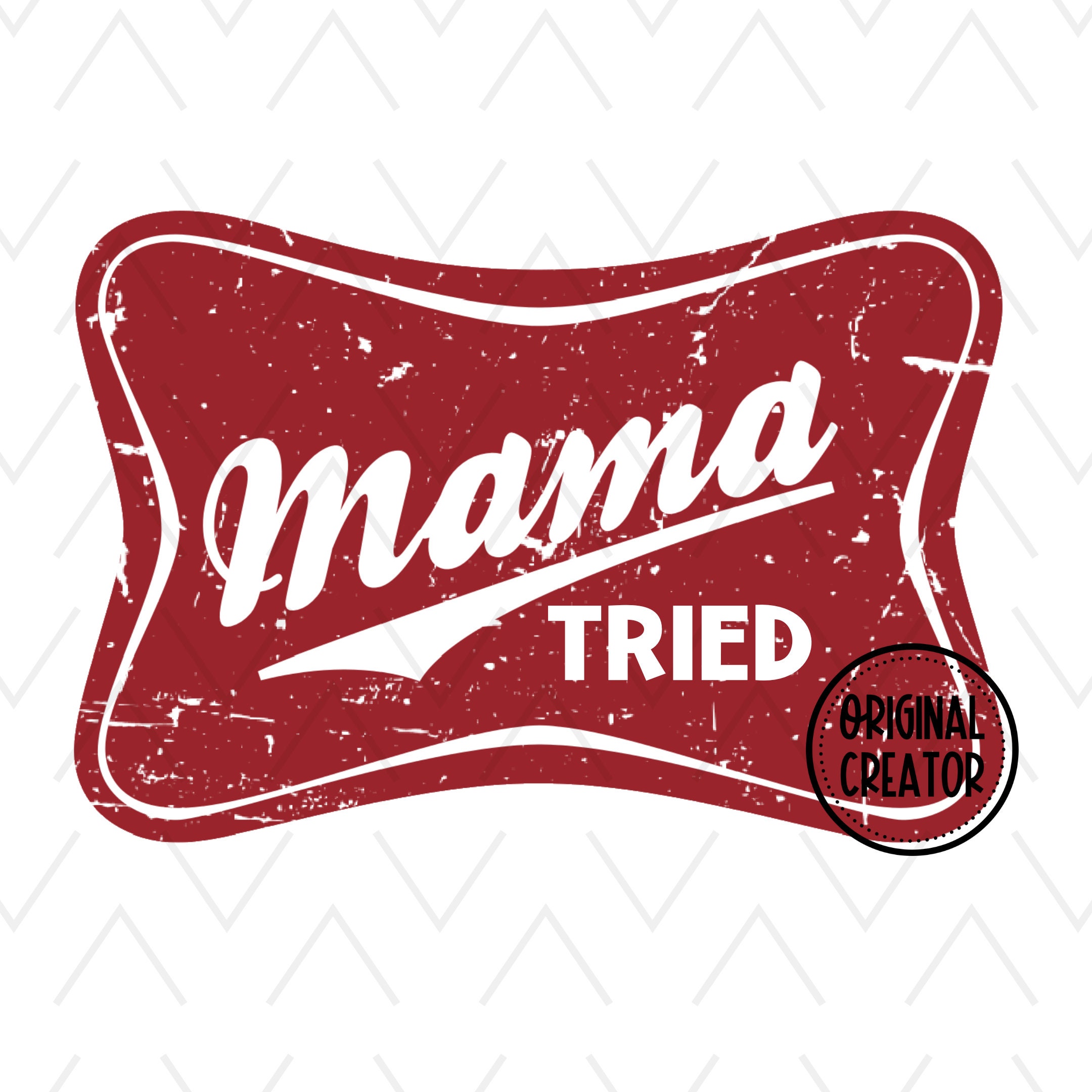 Mama Tried Beer PNG Western Beer Mom Digital Download - Etsy