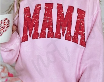 Red Varsity Mama PNG: Distressed Collegiate Font (Digital Download) Valentine’s Day mama