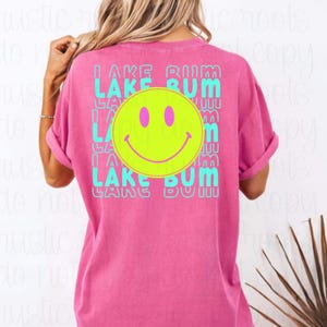 Lake Bum PNG Retro PNG Summer png Lake Bum Sublimation Designs Neon Girly png Lake Days png Smiling Face