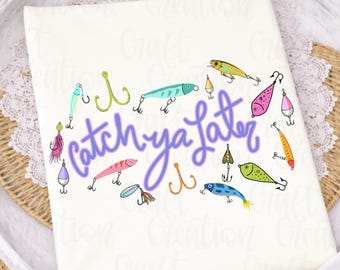 Catch Ya Later PNG: Jigs Neon Sommer Design (Digitaler Download)