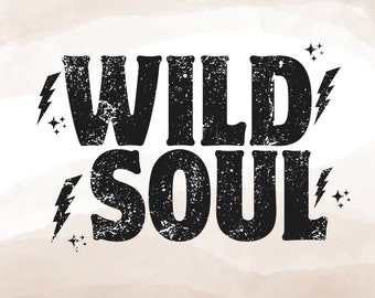 Wild Soul Png, Disegni Di Sublimazione, PNG Occidentale, Boho PNG, Rock and Roll Png, Rocker Png, Edgy Png, Rocker Png, Grunge Png, Hippie Png
