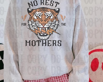 No Rest For The Mothers PNG, Rocker Style Sublimation Download, Motherhood Digital Download, Edgy Mama - Instant PNG, Tiger Clipart