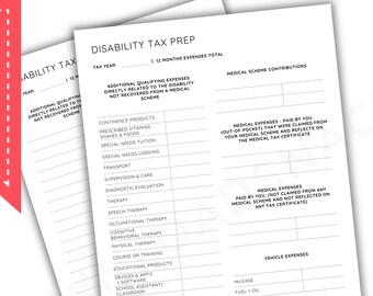 May include: A black and white printable form titled "Disability Tax Prep" with sections for 12 months of expenses, medical scheme contributions, vehicle expenses, and alterations and modifications to assets.