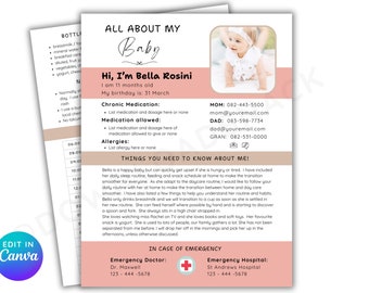 May include: A pink and brown printable baby information card with a photo of a baby girl. The card includes the baby's name, age, birthday, contact information for parents and grandparents, and a section for chronic medication, allergies, and things to know about the baby. The card also includes emergency contact information for a doctor and a hospital.