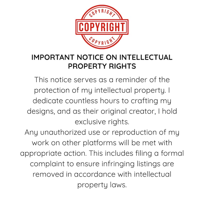 May include: A white rectangular sign featuring a red circular copyright stamp at the top with the text COPYRIGHT inside. Below, the text reads IMPORTANT NOTICE ON INTELLECTUAL PROPERTY RIGHTS followed by a paragraph regarding the protection of intellectual property, original creation, and exclusive rights, and a warning about unauthorized use.