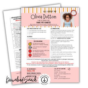 May include: A personalized medical information sheet titled All About Me for a child named Olivia Dutton with Type 1 Diabetes. The document features a photo, emergency contact details, medication lists, allergy sections, and Dexcom glucose monitor arrow explanations.