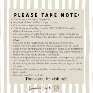 Puede incluir: Un letrero beige con rayas verticales blancas y texto en negro que dice: PLEASE TAKE NOTE: This listing is for digital file(s) only. No physical items will be shipped. Includes high quality 300DPI JPEG files.