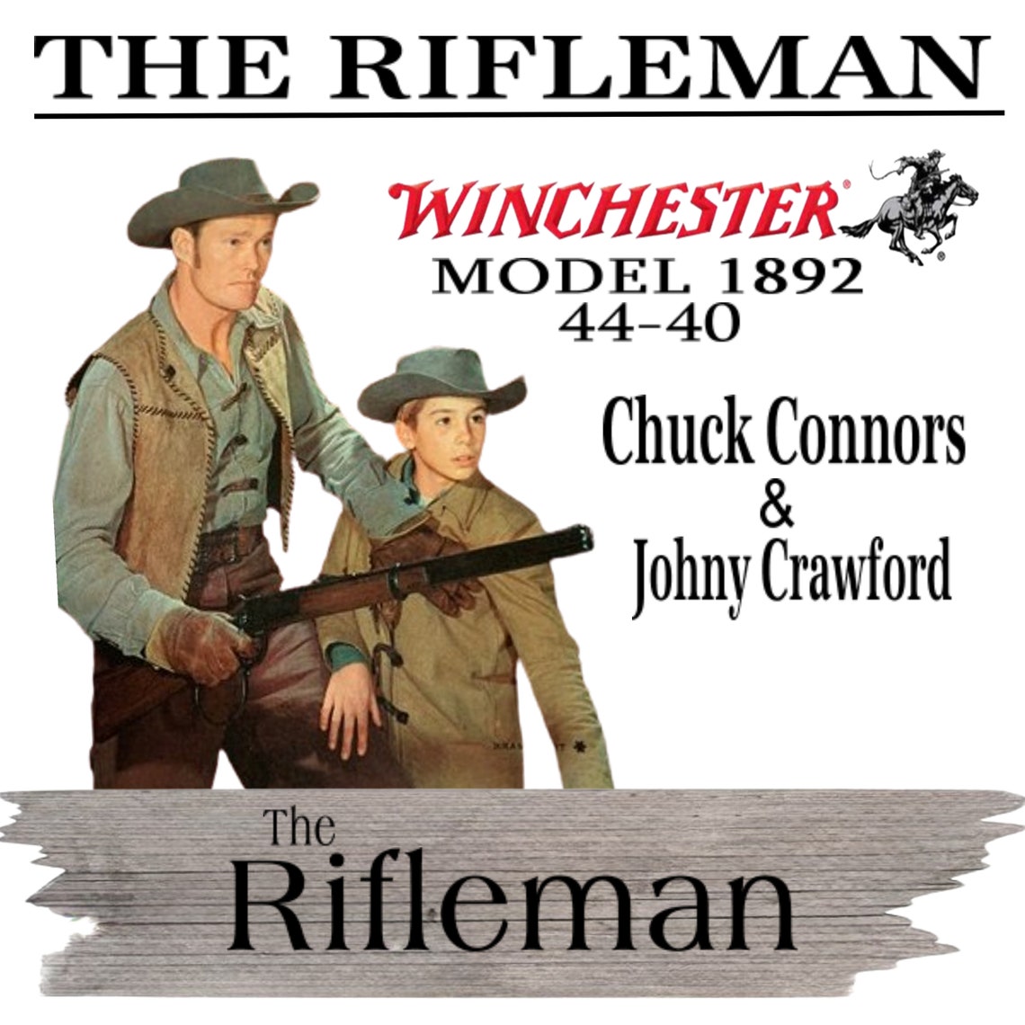 The Rifleman, Chuck Connors, Western, Lucas Mccain, Johny Crawford