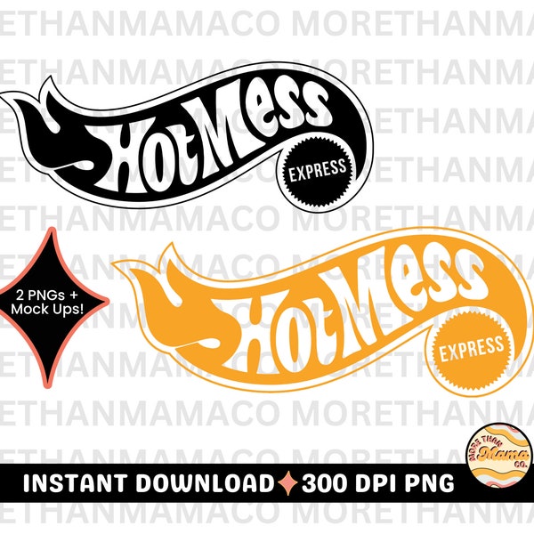 Hot Mess Express PNG | Boy Mom Shirt | Retro Sublimation Design Download | Digital Download | Retro Mama