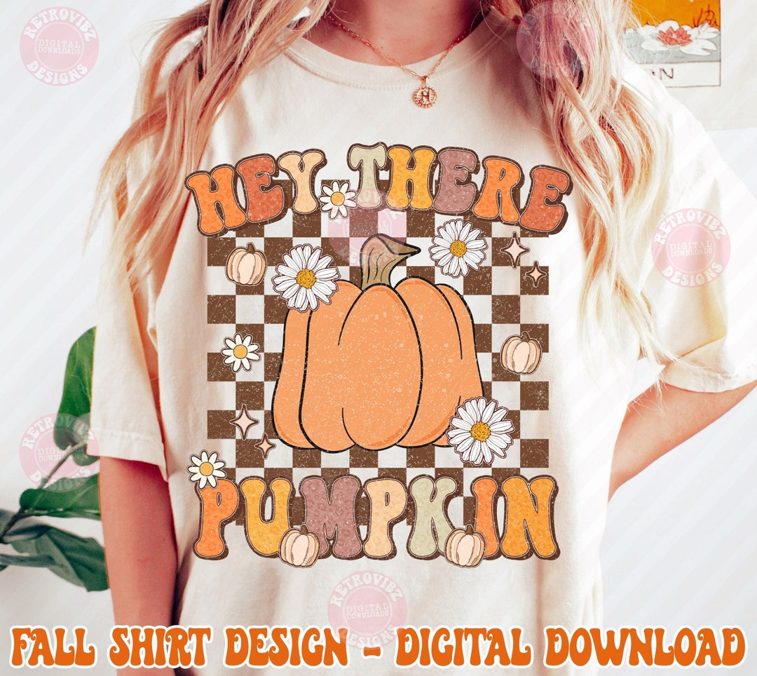 Hey There Pumpkin PNG, Retro Fall Png, Fall Png Sublimation, Autumn Png ...