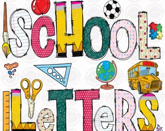 Back to school png, School Doodle Alphabet Bundle, School PNG Letters, Teacher Alphabet, School PNG Sublimation, School elements Clipart