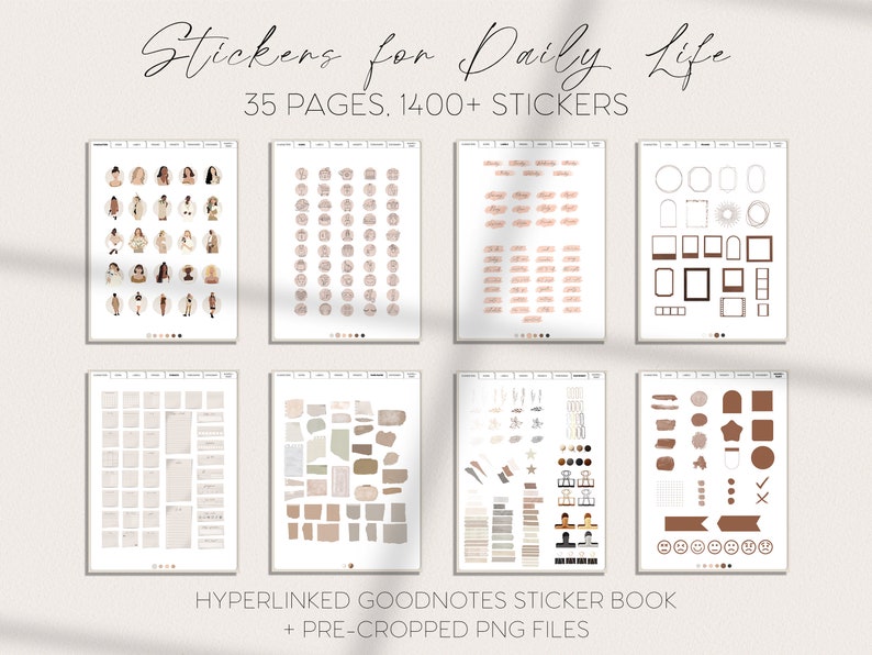 May include: A digital sticker book for Goodnotes with 35 pages and over 1400 stickers. The stickers are in a minimalist style with neutral colors like beige, brown, and white. The stickers include illustrations of people, frames, shapes, and other decorative elements.