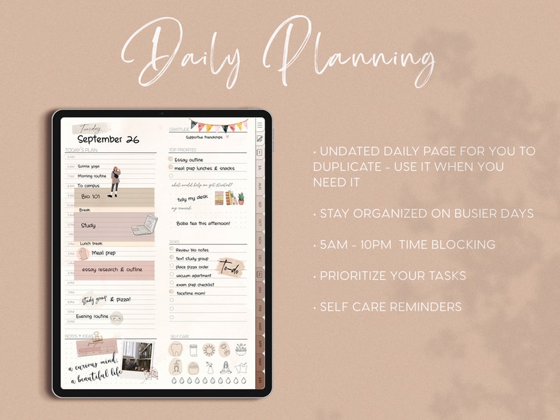 May include: A digital planner app on a tablet screen with a daily planner page for September 26. The page includes a schedule for the day, a to-do list, and self-care reminders. The text on the screen reads "Daily Planning" and "September 26".