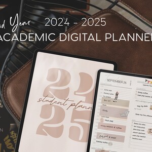 May include: A digital planner on a tablet screen with the text "Mid Year 2024-2025 ACADEMIC DIGITAL PLANNER" at the top. The planner has a light pink background with a stylized 2025 design. The date "SEPTEMBER 26" is visible at the top of the planner.