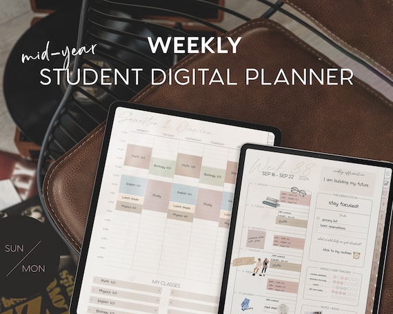 Weekly Student Digital Planner 2024 2025 Mid Year Dated Aesthetic Academic Planner Neutral Hyperlinked iPad Goodnotes Notability Stickers