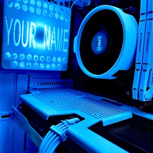May include: A blue-lit computer case interior with the text "YOUR NAME" on a panel. Components include a CPU cooler, RAM sticks, and a graphics card. The overall theme is a custom-built gaming PC.