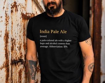 IPA Definition T-Shirt – India Pale Ale Craft Beer Lover Tee
