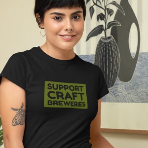 Camiseta de apoyo a las cervecerías artesanales, camiseta de cerveza artesanal, camiseta para amantes de la cerveza, camiseta de cerveza artesanal
