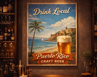 Puerto Rico Craft Beer Poster | Drink Local Vintage Travel Art | Man Cave Bar Decor |