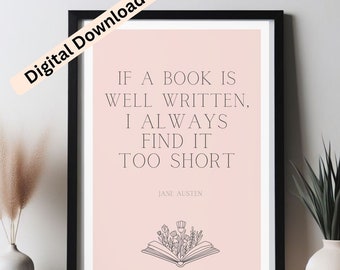 Jane Austen Quote, printable wall art, digital download, Book Nook Wall Decor, Gift for Book Lover, reader, Library sign, Classroom decor